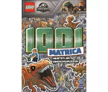 Lego Jurassic World - 1001 Matrica - Hihetetlen dinoszauruszok