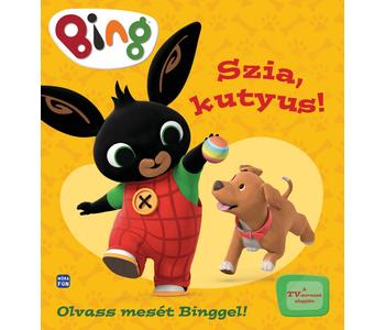 Bing - Szia, kutyus!