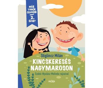Már tudok olvasni - 2. szint - Kincskeresés Nagymaroson