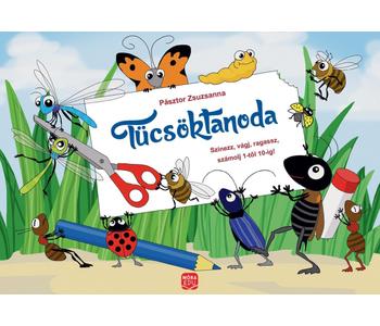 Tücsöktanoda - Színezz, vágj, ragassz, számolj!