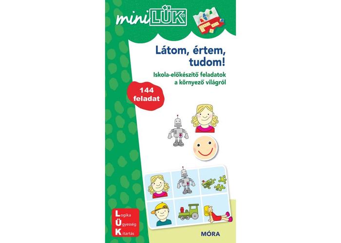 Látom, értem, tudom! - miniLÜK - Iskolaelőkészítő feladatok!