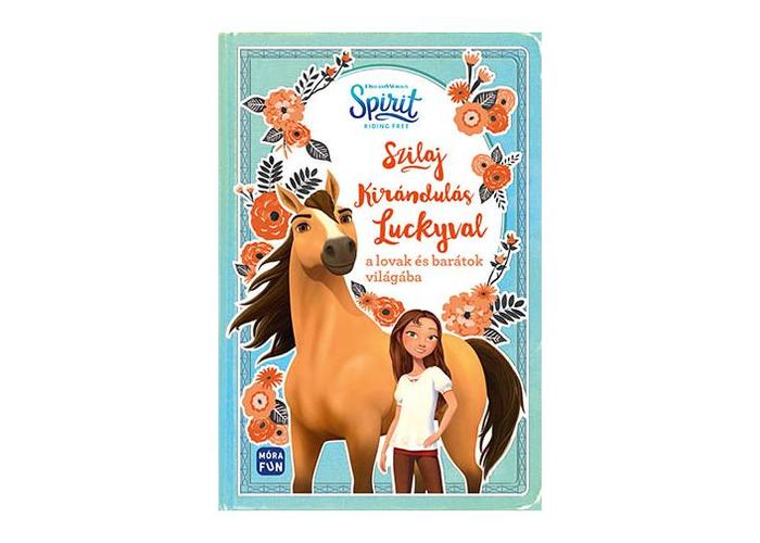 Szilaj – Kirándulás Luckyval a lovak és barátok világába foglalkoztató